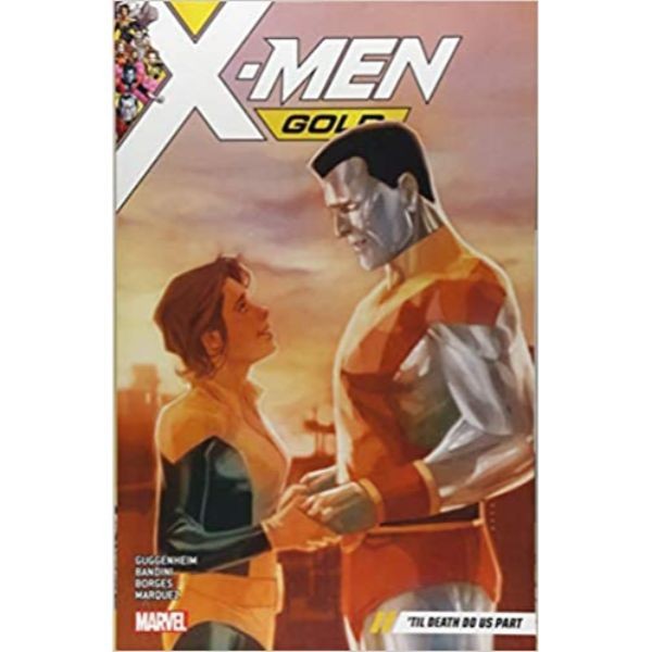 X-Men Gold Vol. 6: 'Til Death Do Us Part - 9781302909765