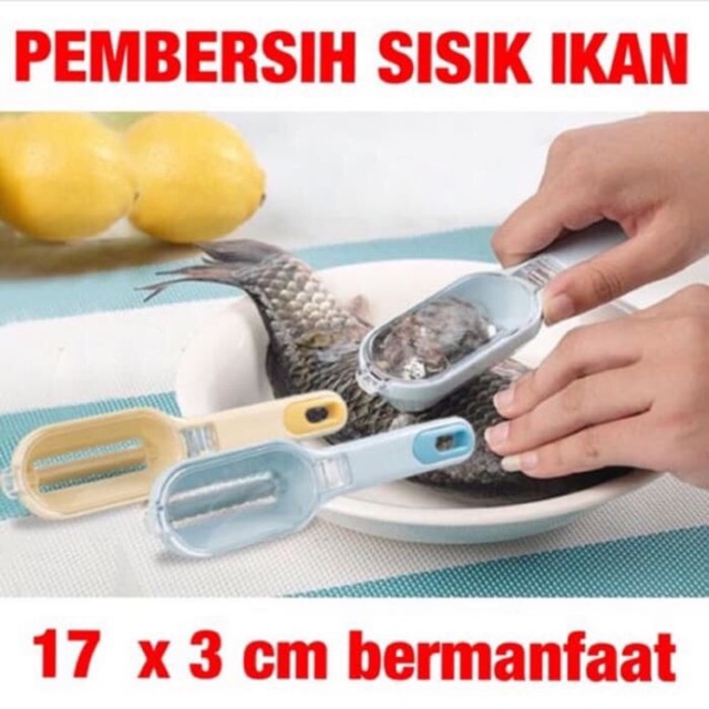 ALAT PEMBERSIH SISIK IKAN