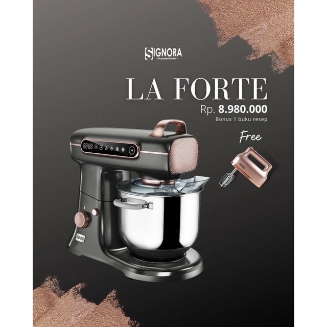 SIGNORA LA FORTE MIXER FREE HADIAH/LA FORTE MIXER BY SIGNORA