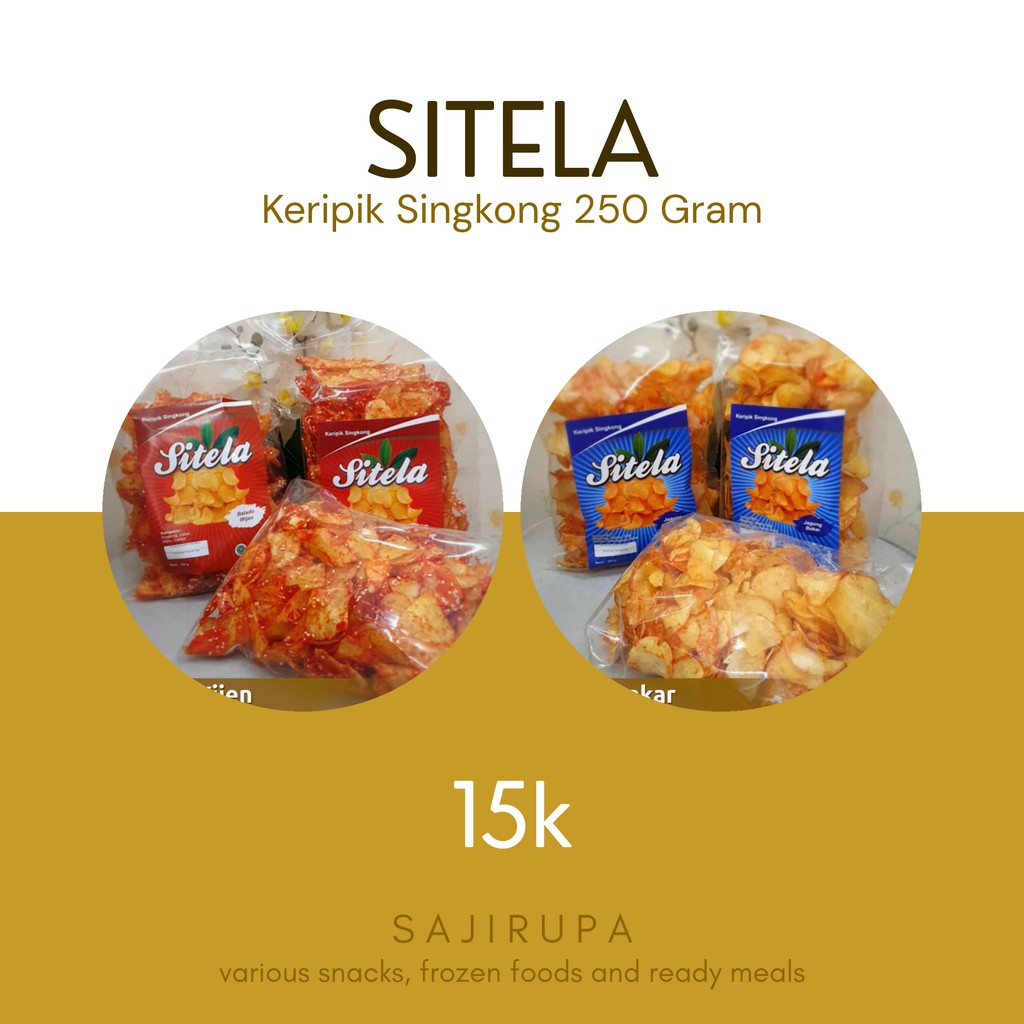 

Keripik Singkong Sitela 250 Gram