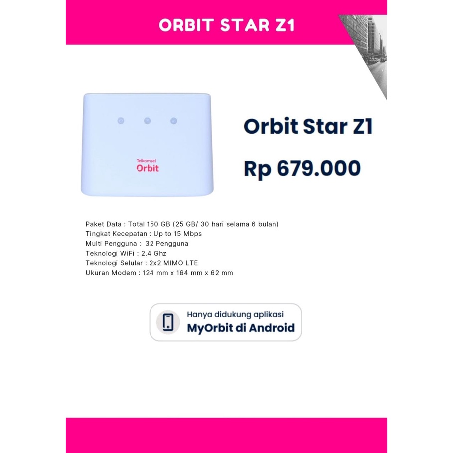 Modem Telkomsel Orbit Star Z1 Free Internet 25GB Per Bulan Selama 6 Bulan