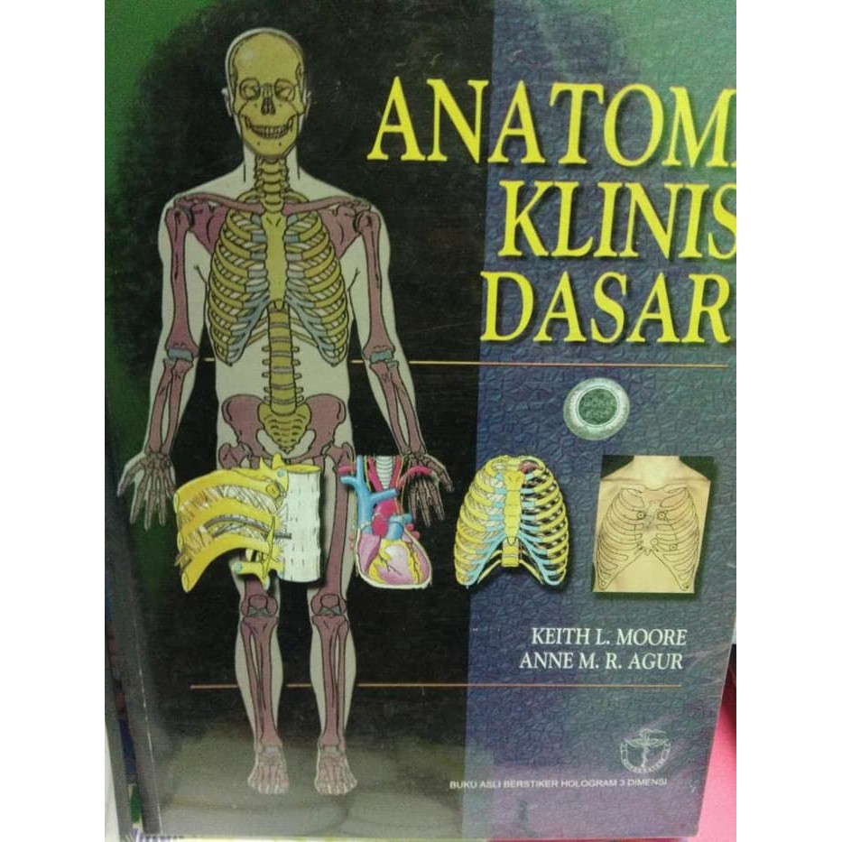 Anatomi Klinis Dasar - Keith L Moore