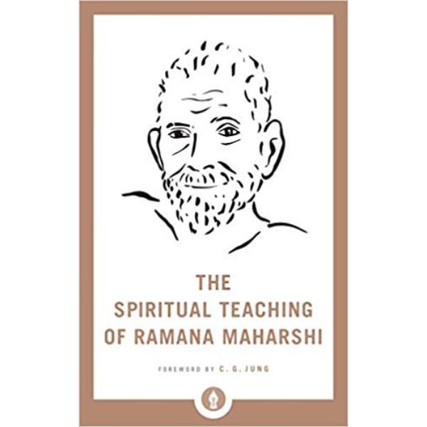 The Spiritual teaching of Ramana Maharshi - 9781611806250