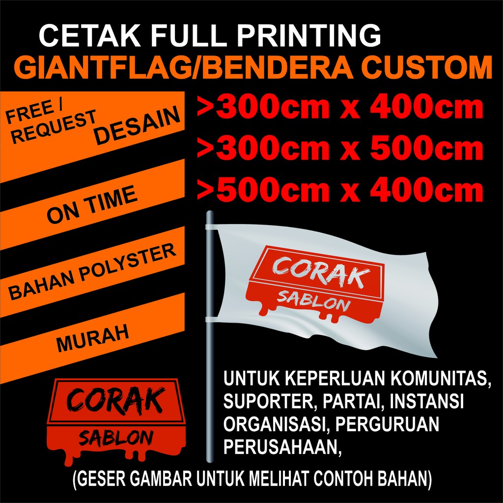 BENDERA BESAR CUSTOM/ GIANTFLAG BERBAGAI UKURAN