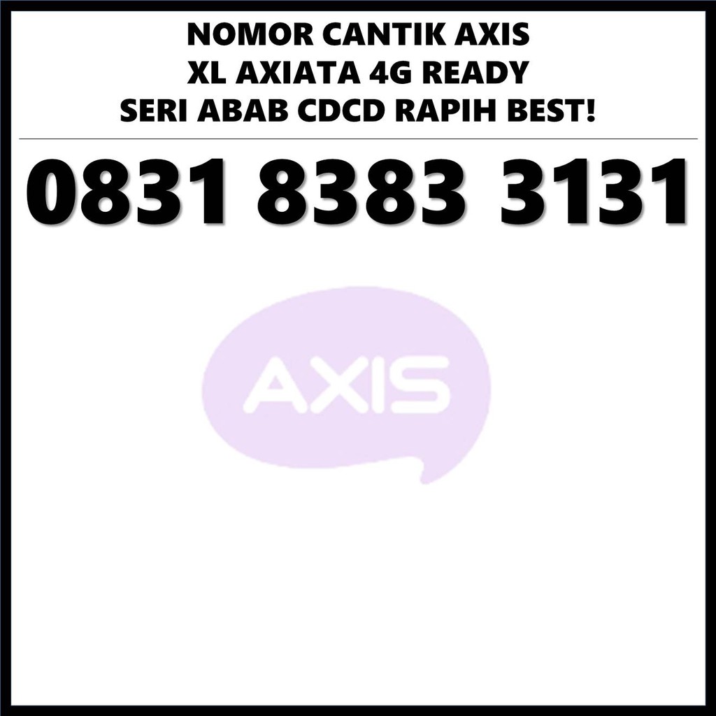 KARTU PERDANA NOMOR CANTIK AXIS AXIATA 4.5G NOMER RAPIH SERI ABAB CDCD