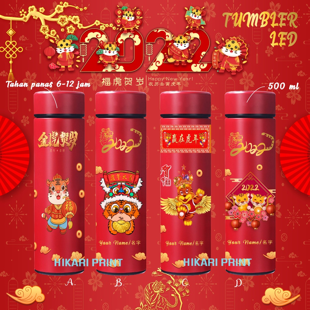 Hikari Print TUMBLER IMLEK BOTOL MINUM TAHUN BARU IMLEK TUMBLR HAMPERS CHINESE NEW YEAR TAHUN HARIMAU 2022 HADIAH UNIK KADO  TERMOS HAPPY CHINESE NEW YEAR EDITION TUMBLER LED PRINT UV TUMBLER STAINLESS STEEL TAHUN BARU 500ML BOTOL MINUM IMLEK BOTOL CNY