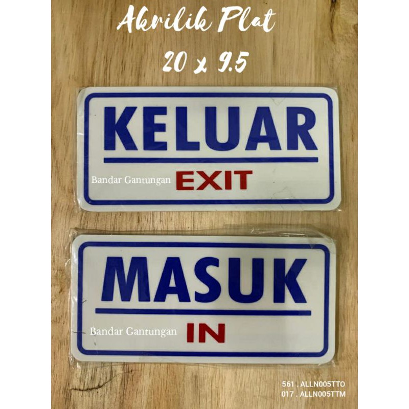 Plat Papan Keluar Masuk/Plat Lambang Rambu Sign/Akrilik Plat Rambu Papan(BH)