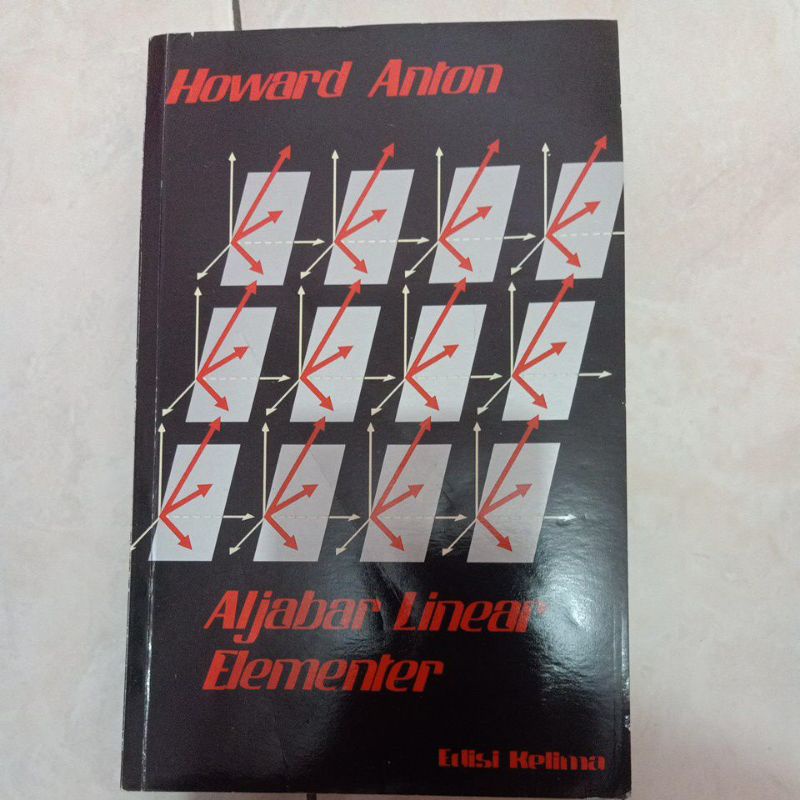 Buku Aljabar Linear Elementer Penulis Howard Anton
