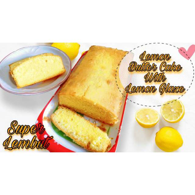 

Lemon Cake Butter dengan Lemon Glaze Panggang