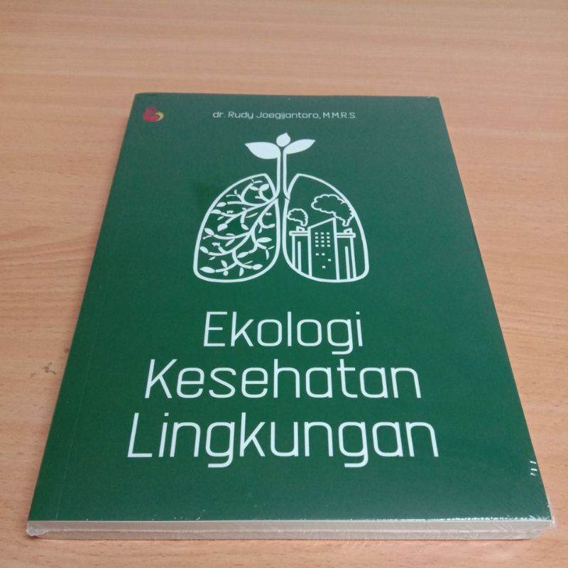 BUKU EKOLOGI KESEHATAN LINGKUNGAN