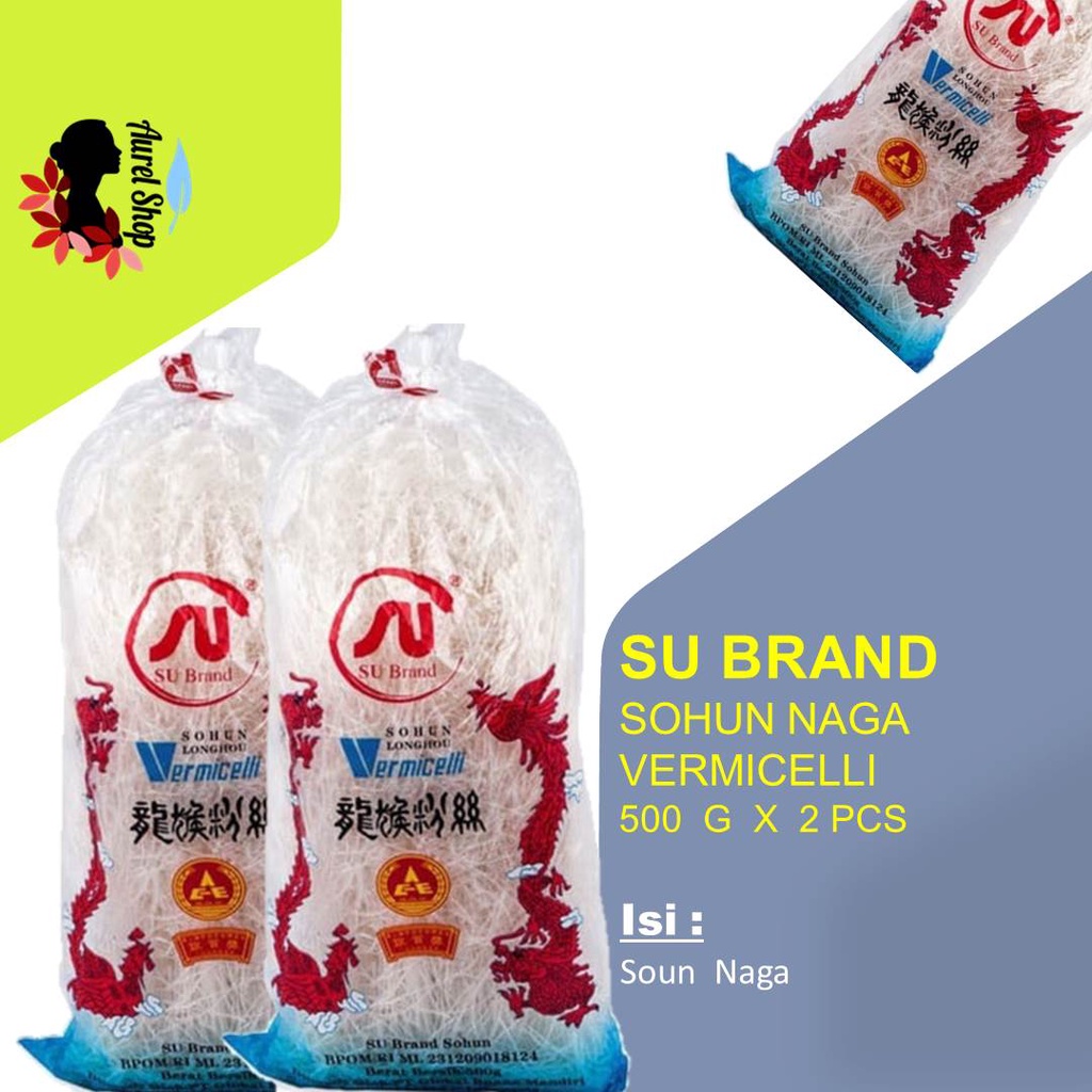 

SU Brand Vermicelli Soun Sohun Cap Naga @500 gram x 2 pcs