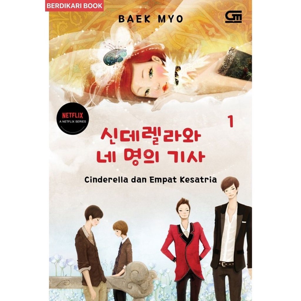 Berdikari - Cinderella dan Empat Kesatria#1 (Cinderella and Four Knights#1) - Gramedia