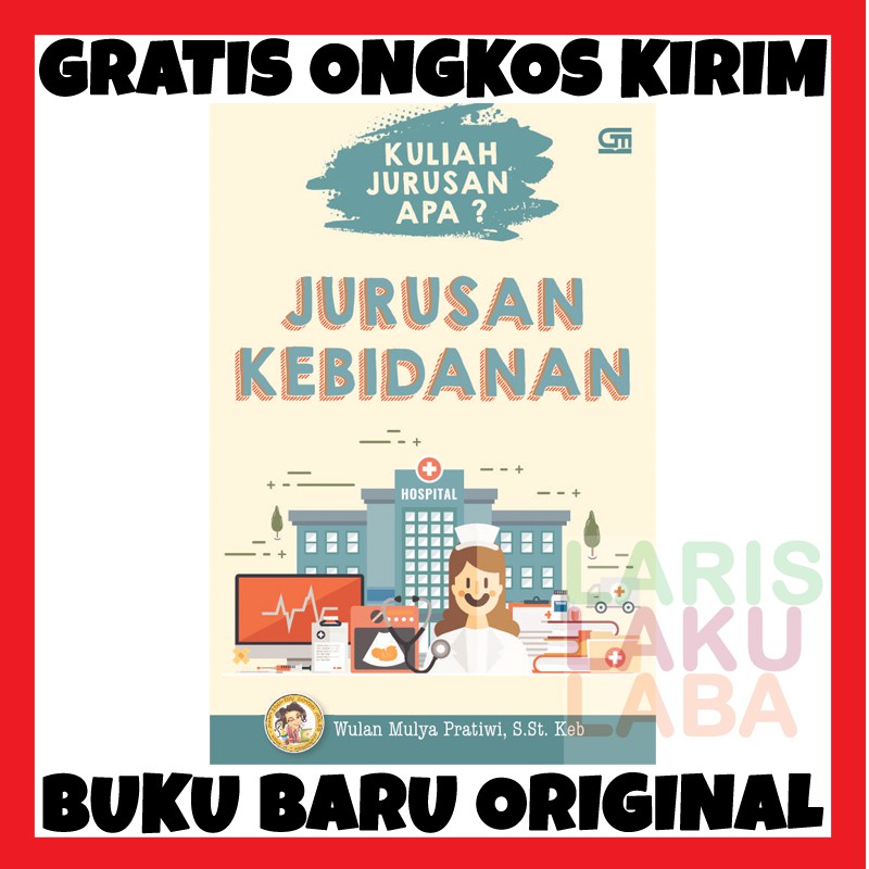 BUKU KULIAH JURUSAN APA JURUSAN KEBIDANAN GRAMEDIA BARU ASLI