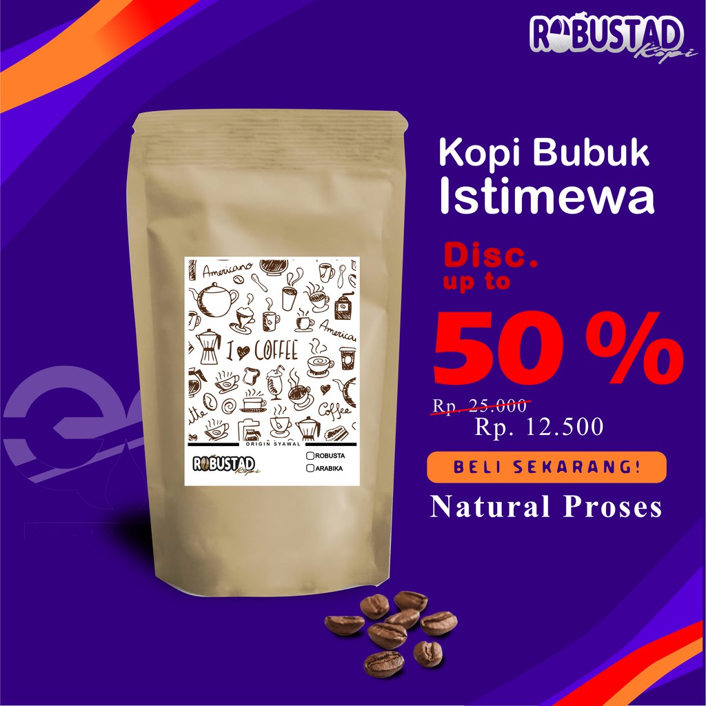 KOPI BUBUK ROBUSTA NATURAL PROSES 100 Gram