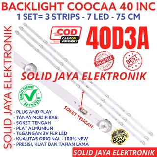 BACKLIGHT TV LED COOCAA 40 INC 40D3A 40D3 A LAMPU BL 7K 3V KOKA 40D 3A KOCA COKA COOCA COCAA COCA LAMPU BL 40INC 40IN 40INCH 7LED 7 KANCING 3VOLT 3V VOLT INCH IN COOCAA