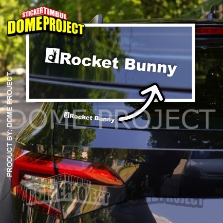 Stiker Cutting ROCKET BUNNY CUTTING STICKER STIKER MOBIL STIKER BODY MOBIL