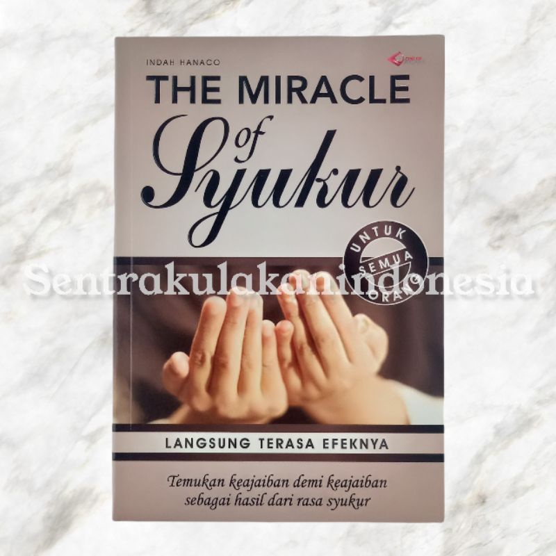 Laskar Aksara | Buku The Miracle Of Syukur