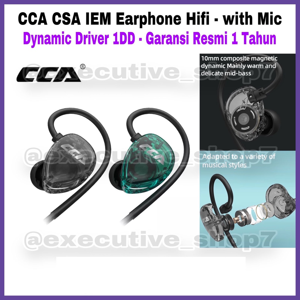 CCA CSA IEM Earphone HIfi with Mic - Dynamic Driver 1DD - Garansi Resmi 1 Tahun