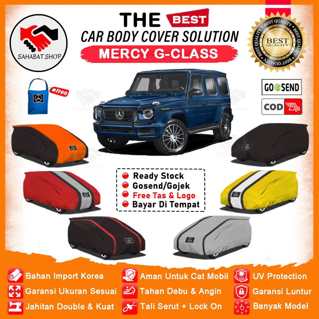 Sahabat Body Cover Mobil G-Class / Sarung Penutup Mercedes Benz G Class / Tutup Selimut Mantel Pelindung Jas Mantol Kerudung Kelambu Pembungkus Kerodong Tutupan Terpal Bungkus Mobil Mercy G Class Waterproof Anti Air Model Orange