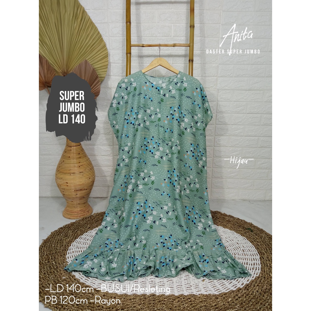 LD 140cm Daster Super Jumbo (42 Motif) (Part 2) dan  Daster Kaftan Viral LD 150cm Ruffle Big Size-Anita Hijau