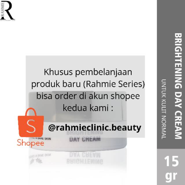Rahmie Clinic Health and Beauty Center "Brightening Day Cream"