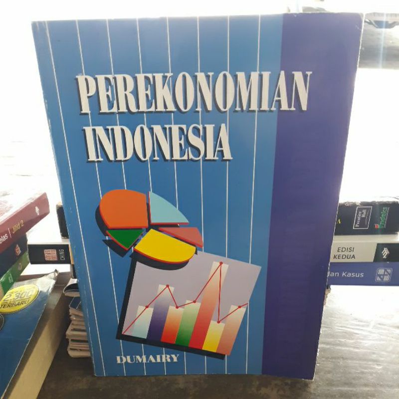

BUKU ORIGINAL PEREKONOMIAN INDONESIA DUMAIRY