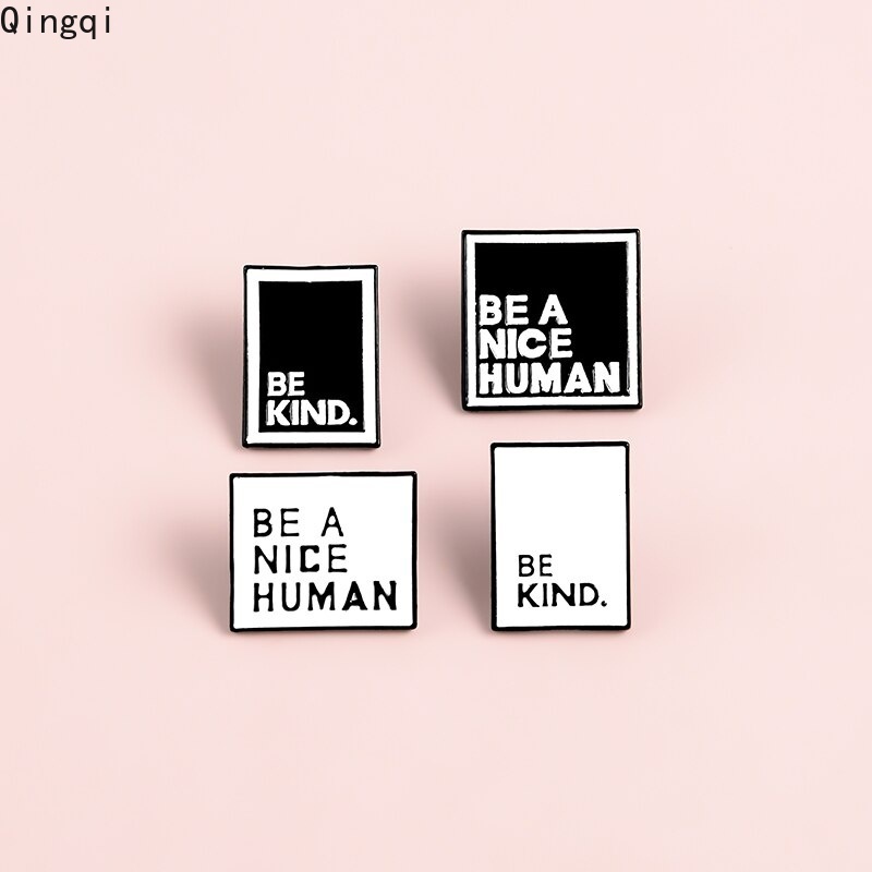 Bros Pin Enamel Desain Kutipan Be Kind Nice Man Warna Hitam Putih Untuk Hadiah Teman