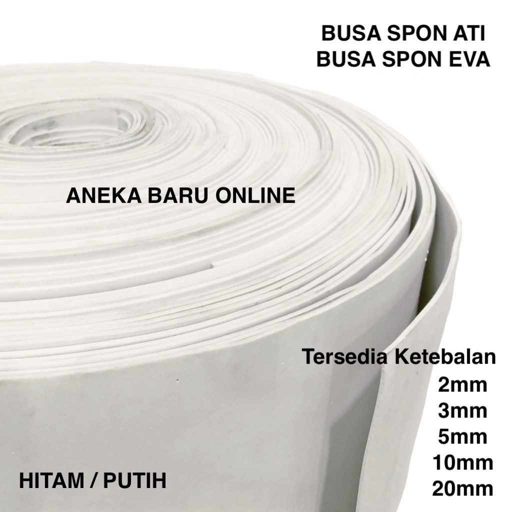 Busa Ati/ Spon Sponge Eva / Busa Sponge Karet Ati Eva - Lembaran Hitam/ Putih - Tebal