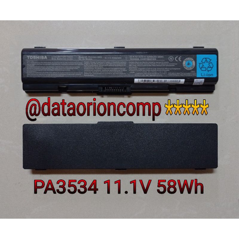 Baterai Battery toshiba pa3534u A200 A300 L200 L203 L205 L300 L300D L305 L455 L500 M200