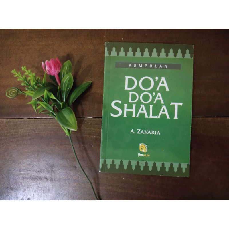 Doa Doa Shalat A. Zakaria