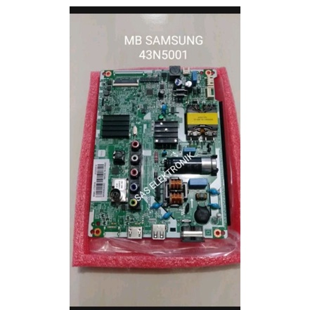 MB MOTHERBOARD MAINBOARD MESIN TV LED SAMSUNG 43 INCH UA-43N5001 UA43N5001 UA43N5003 UA-43N5003