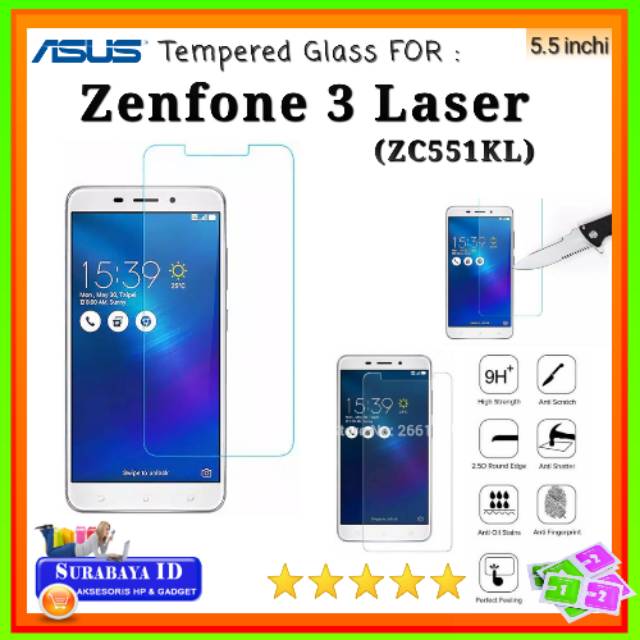Tempered Glass TG Asus Zenfone 3 Laser (5.5"inchi) Series: ZC551KL - Asus Z01BDB, Z01BDA, Z01BD, Z01