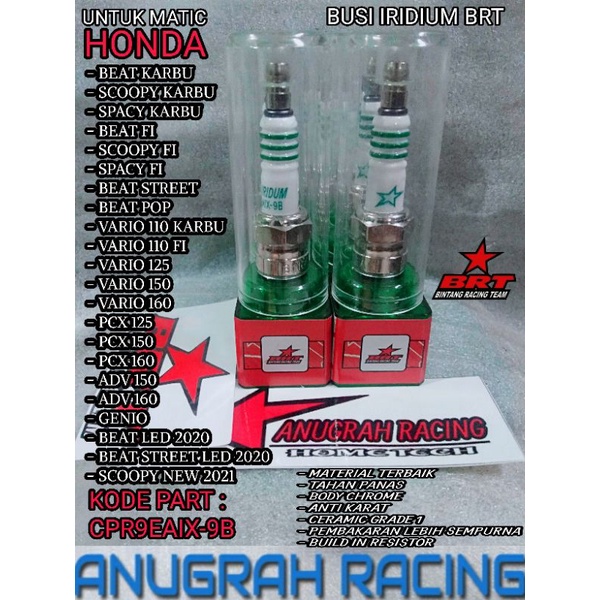 BUSI RACING BRT IRIDIUM CPR9EAIX-9B BEAT INJEKSI SCOOPY INJEKSI SPACY FI BEAT POP BEAT STREET VARIO 