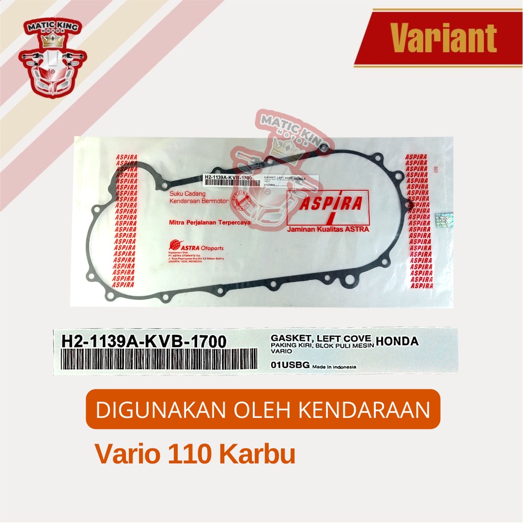 Paking Gasket blok CVT Vario 110 Techno Karbu H2-1139A-KVB-1700  asli ASPIRA