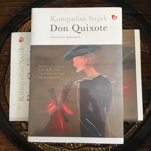 Kumpulan Sajak Don Quixote (Goenawan Mohamad)