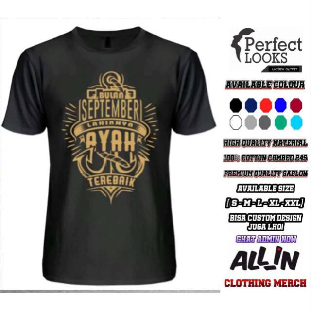 KAOS SEPTEMBER TERBAIK BULAN SEPTEMBER LAHIRNYA AYAH TERBAIK KAOS PRIA EDISI AYAH SEPTEMBER