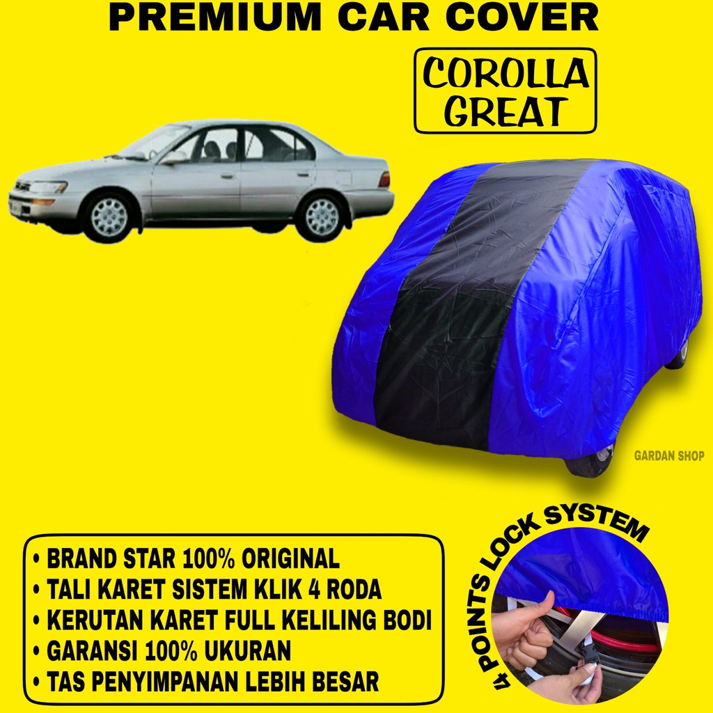 Body Cover COROLLA GREAT BIRU HITAM Penutup Bodi Mobil Corolla Great Waterproof PREMIUM