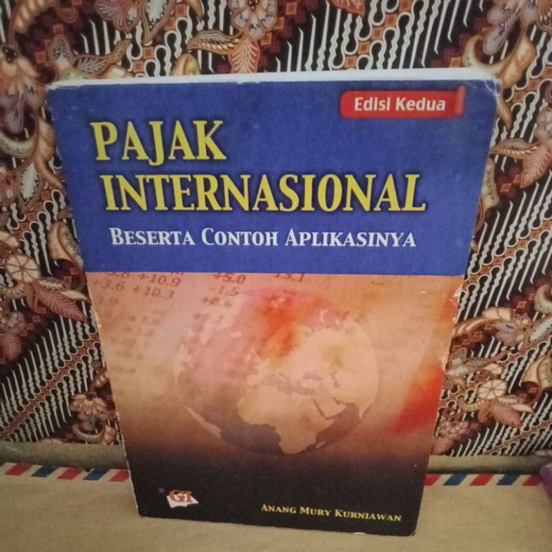 PAJAK INTERNASIONAL EDISI KEDUA by ANANG MURY
