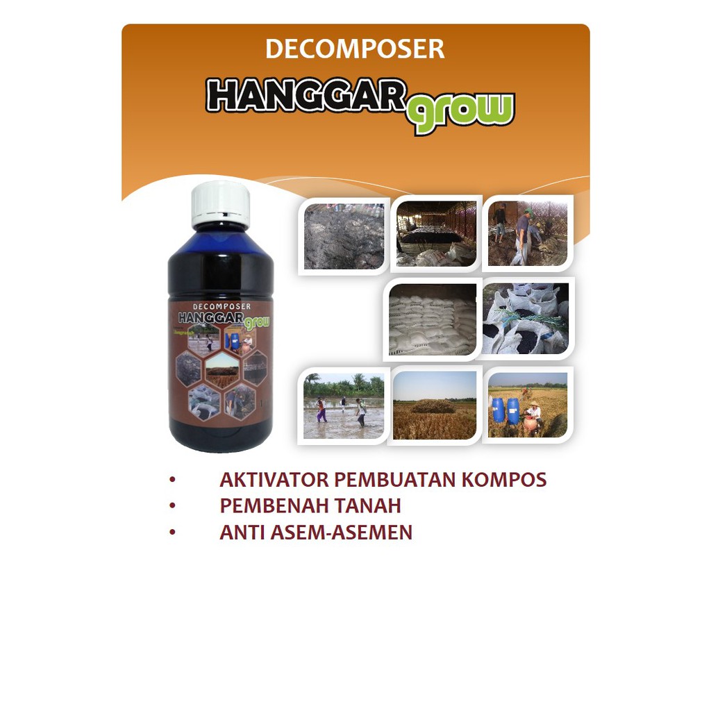 PUPUK HAYATI DECOMPOSER HANGGARGROW ANTI ASEM ASEMAN, AKTIVATOR KOMPOS