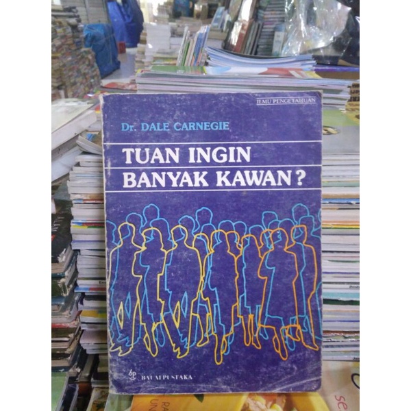 Tuan ingin banyak kawan
