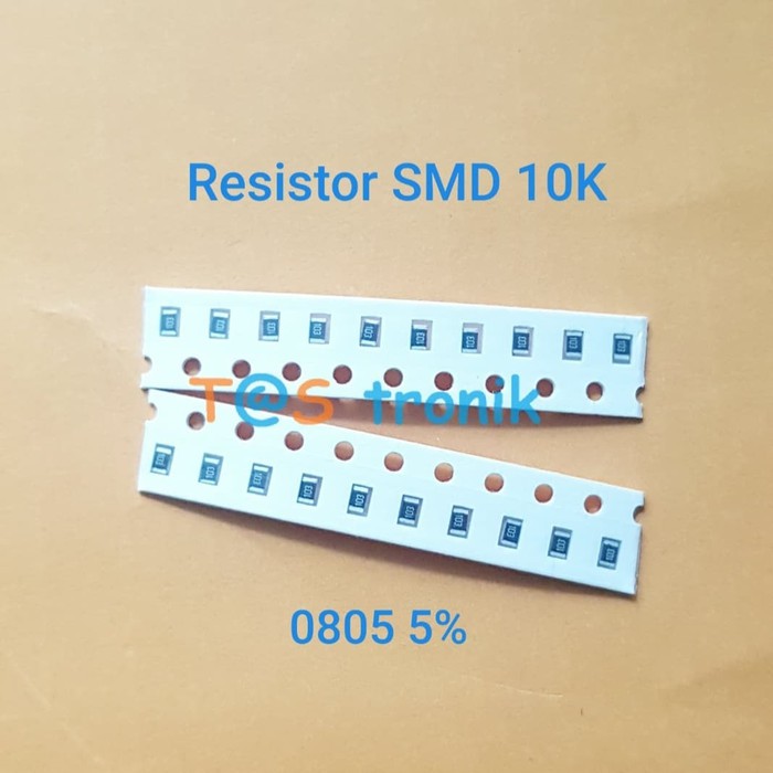 Resistor SMD 10K Ohm Resistor 0805 10000 Ohm SMD 0805
