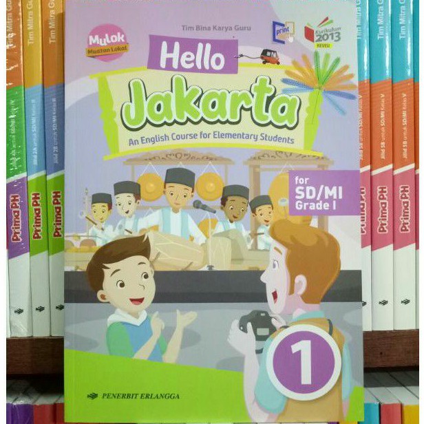 BUKU HELLO JAKARTA SD/MI KELAS 1 REVISI K13N ERLANGGA