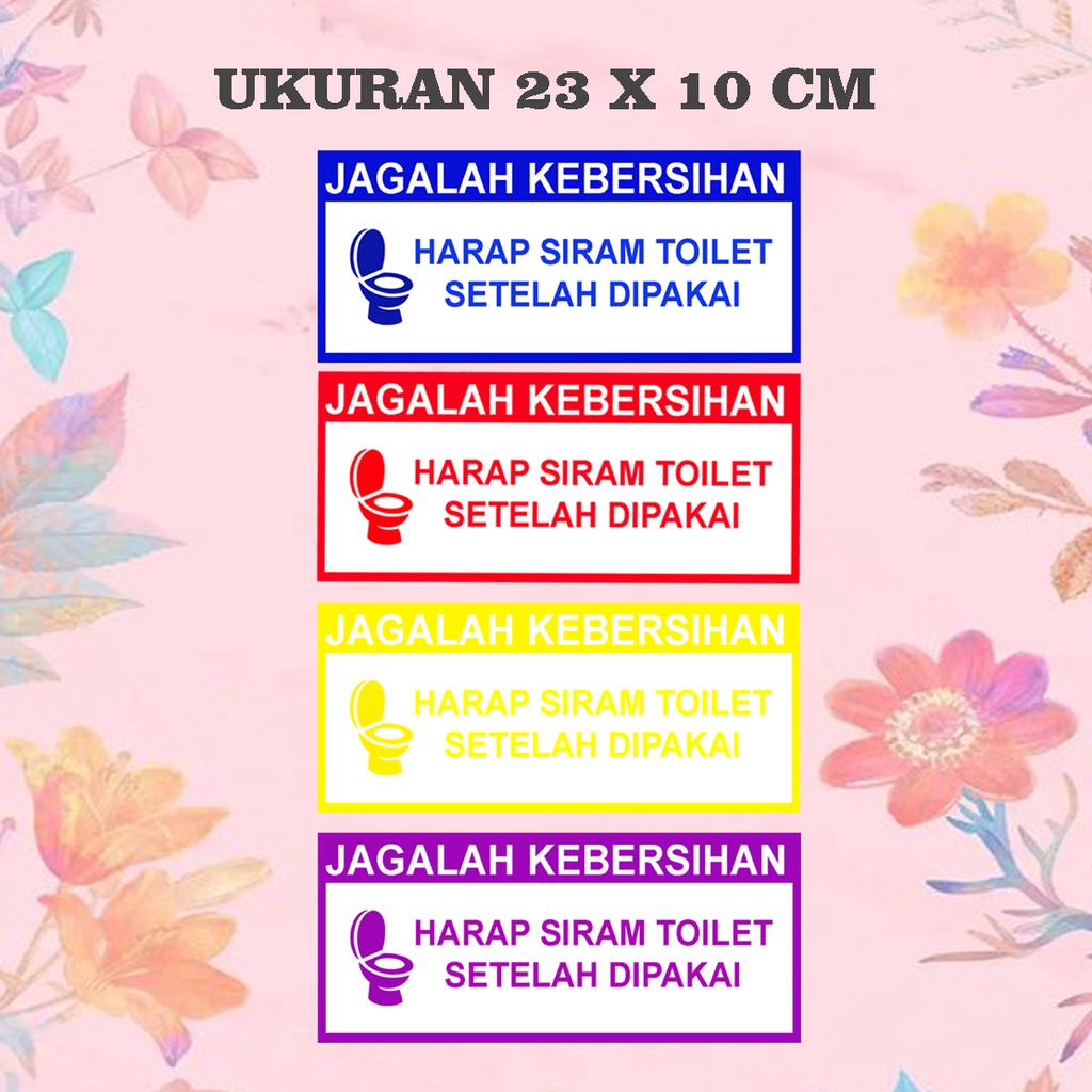 

Stiker Siram Toilet Setelah Dipakai