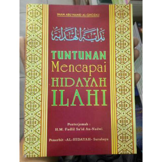 Tuntunan Mencapai Hidayah Ilahi; Terjemahan Bidayatul Hidayah
