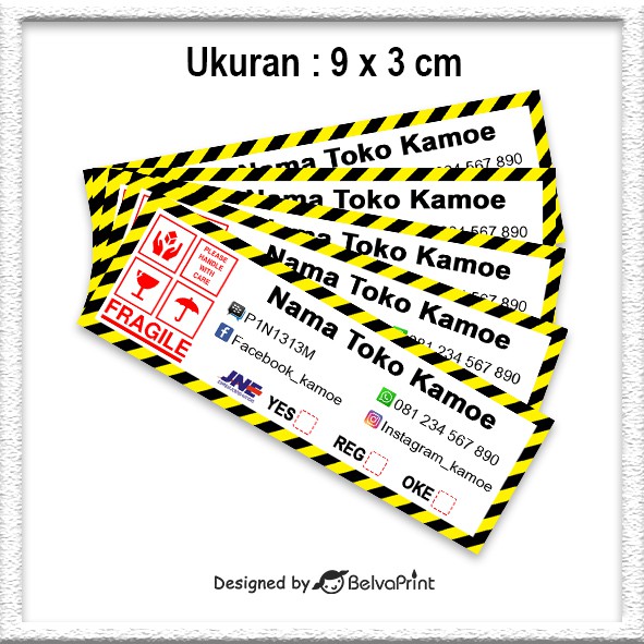 

Stiker fragile dilengkapi nama toko