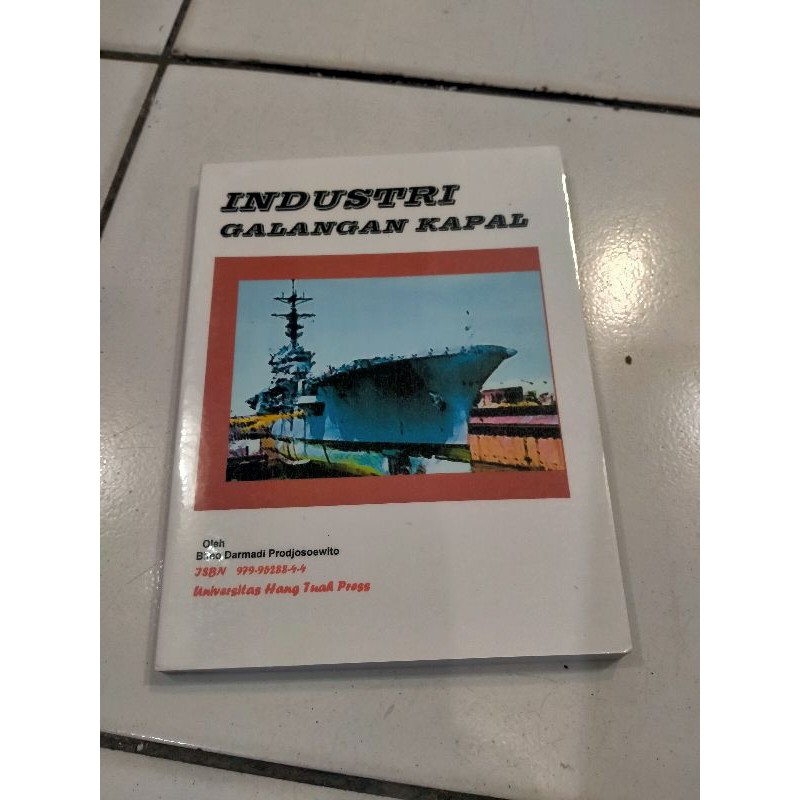 Industri Galangan Kapal - Bimo Darmadi Prodjosoewito