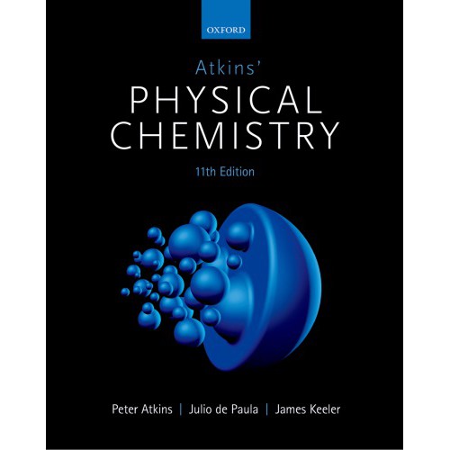 Atkins’ Physical Chemistry
