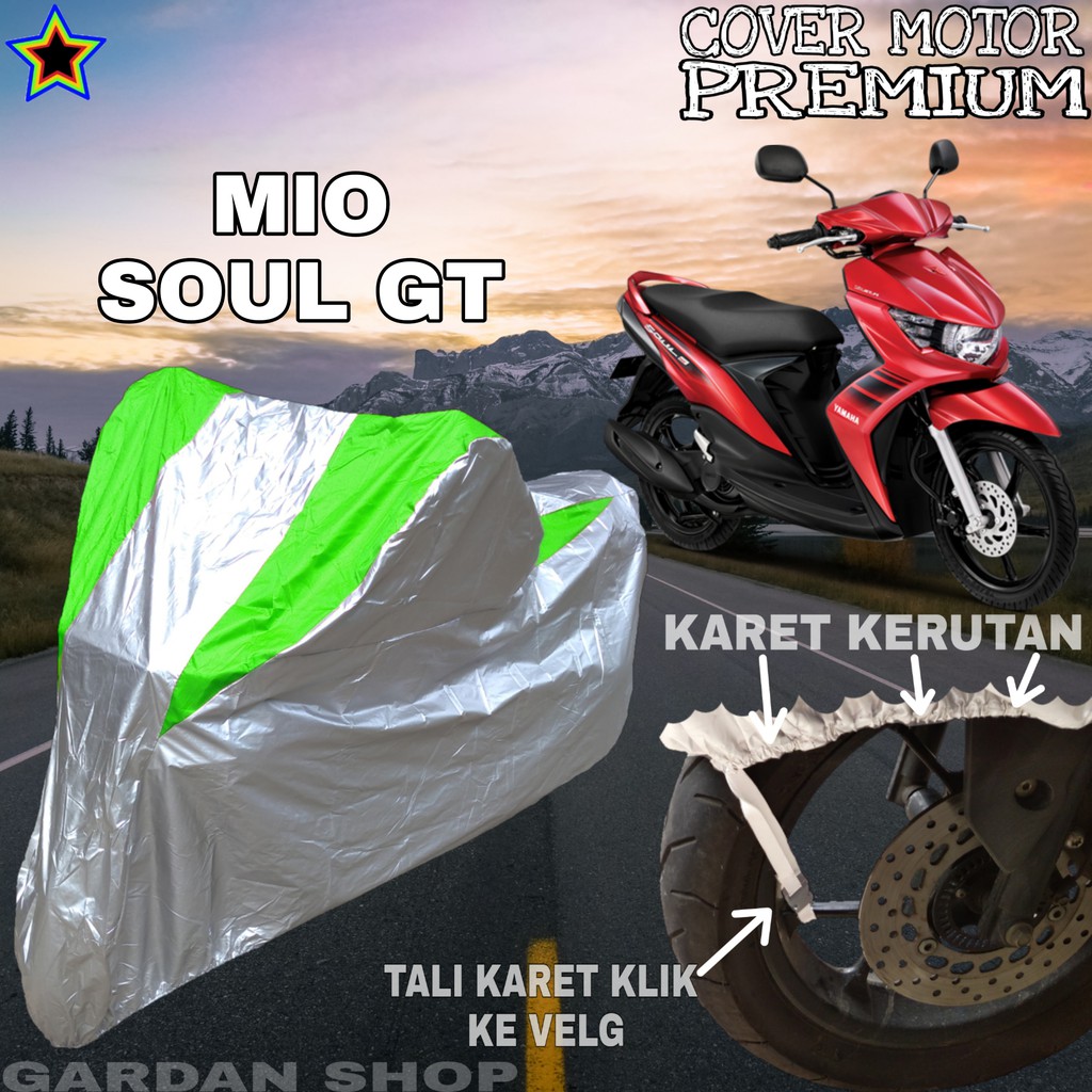 Sarung Motor MIO SOUL GT Silver HIJAU Body Cover Penutup Pelindung Motor Mio PREMIUM