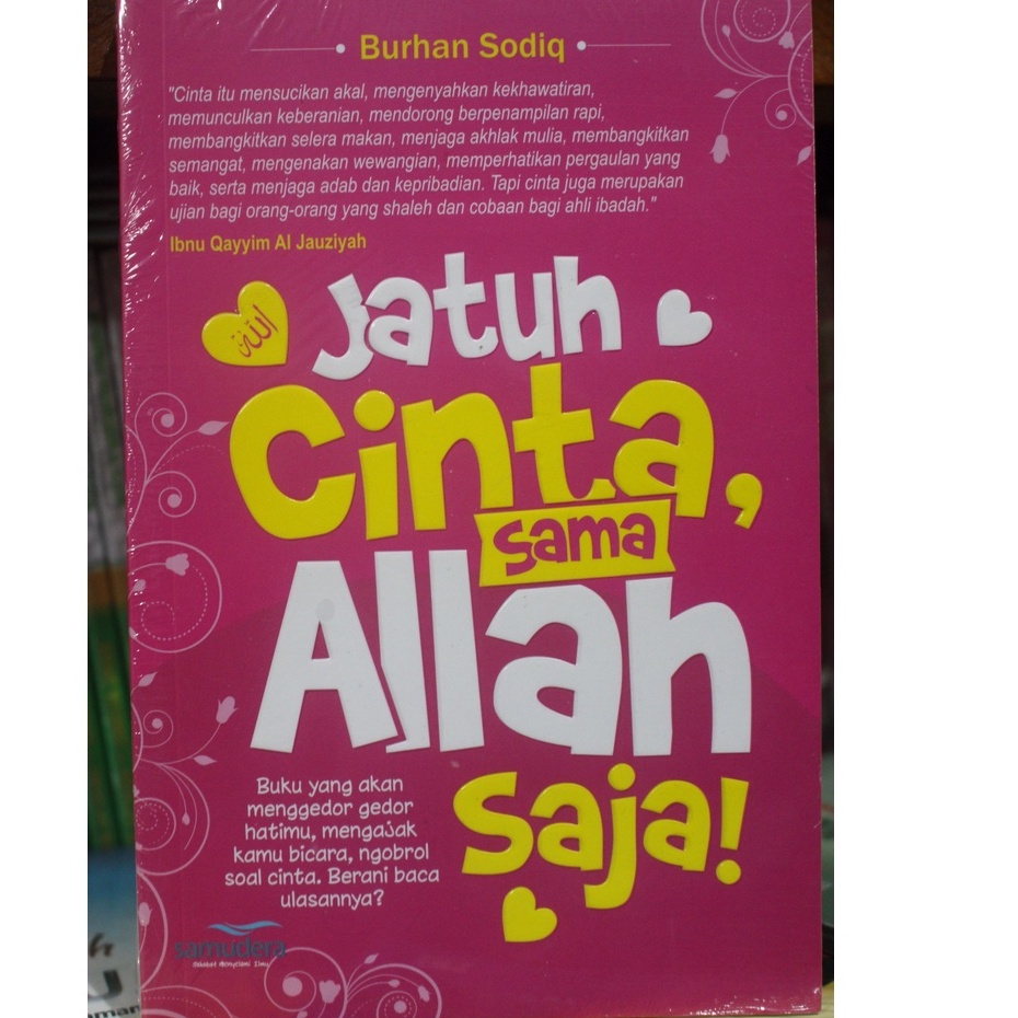 Jatuh Cinta Sama Allah Saja - Burhan Sodiq