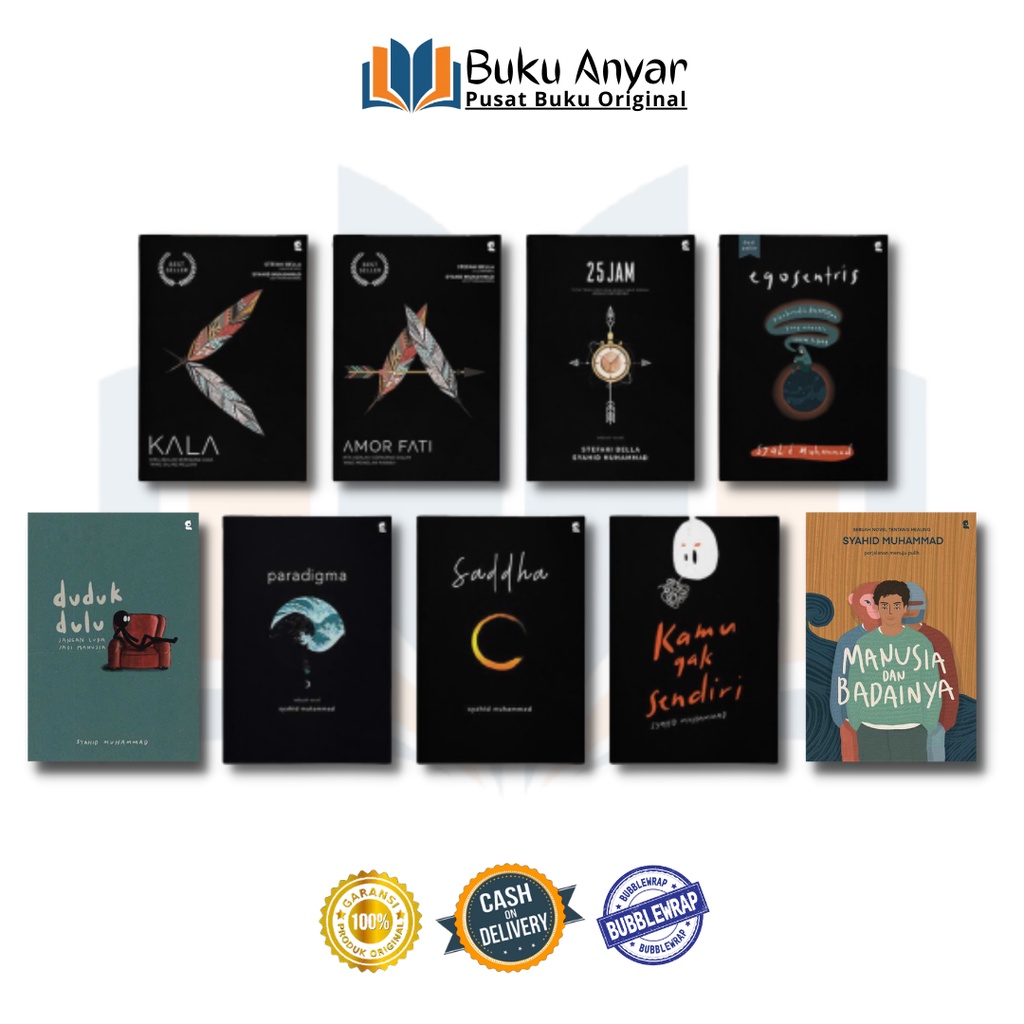 Buku Syahid Muhammad AMOR FATI KALA EGOSENTRIS PARADIGMA 25 JAM SADDHA KAMU GAK SENDIRI DUDUK DULU M